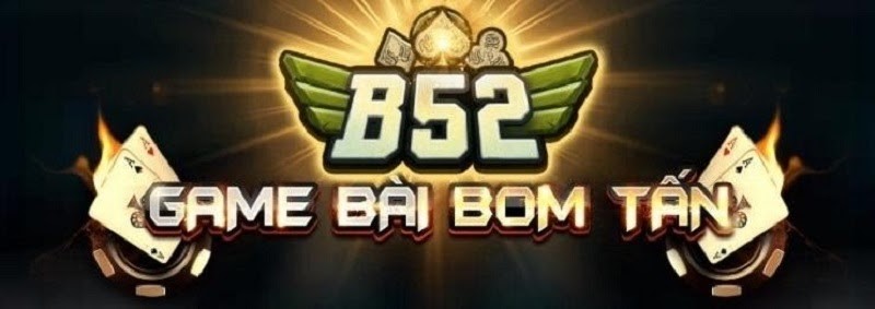 B52Club &ndash; Cổng game kiếm tiền đổi đời
